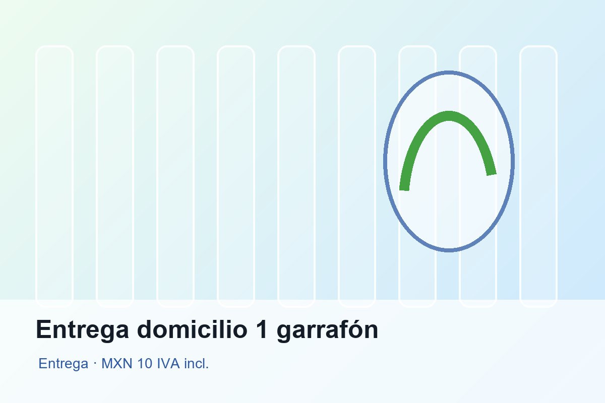 Entrega domicilio 1 garrafón de Purificadora Agua Clara